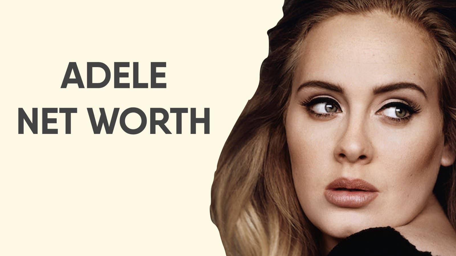 Adele Net Worth