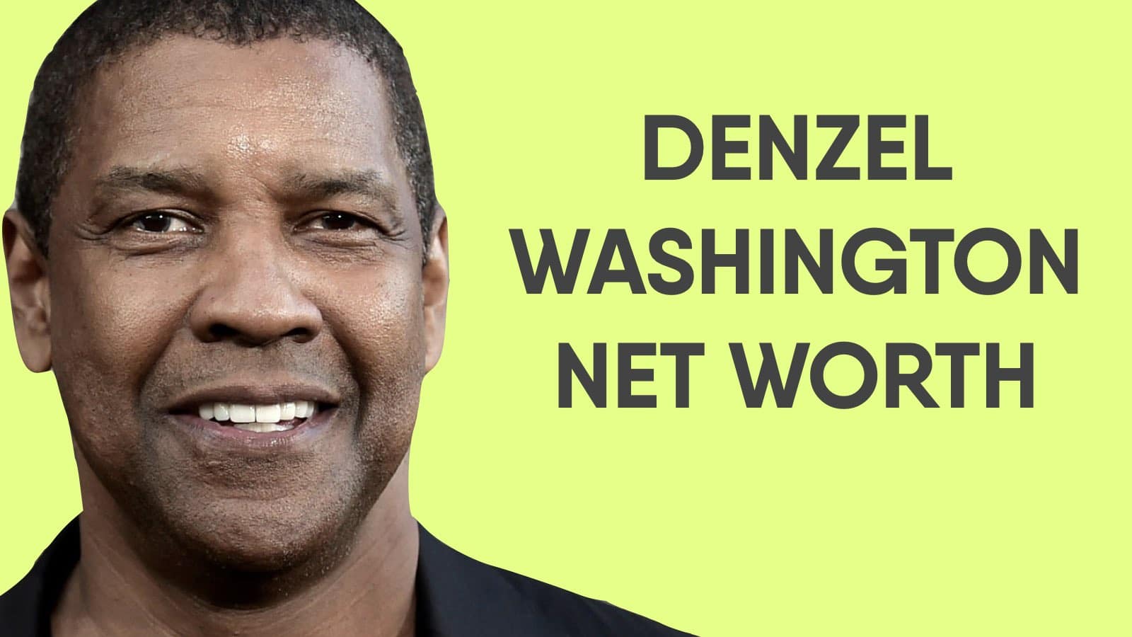 Denzel Washington Net Worth