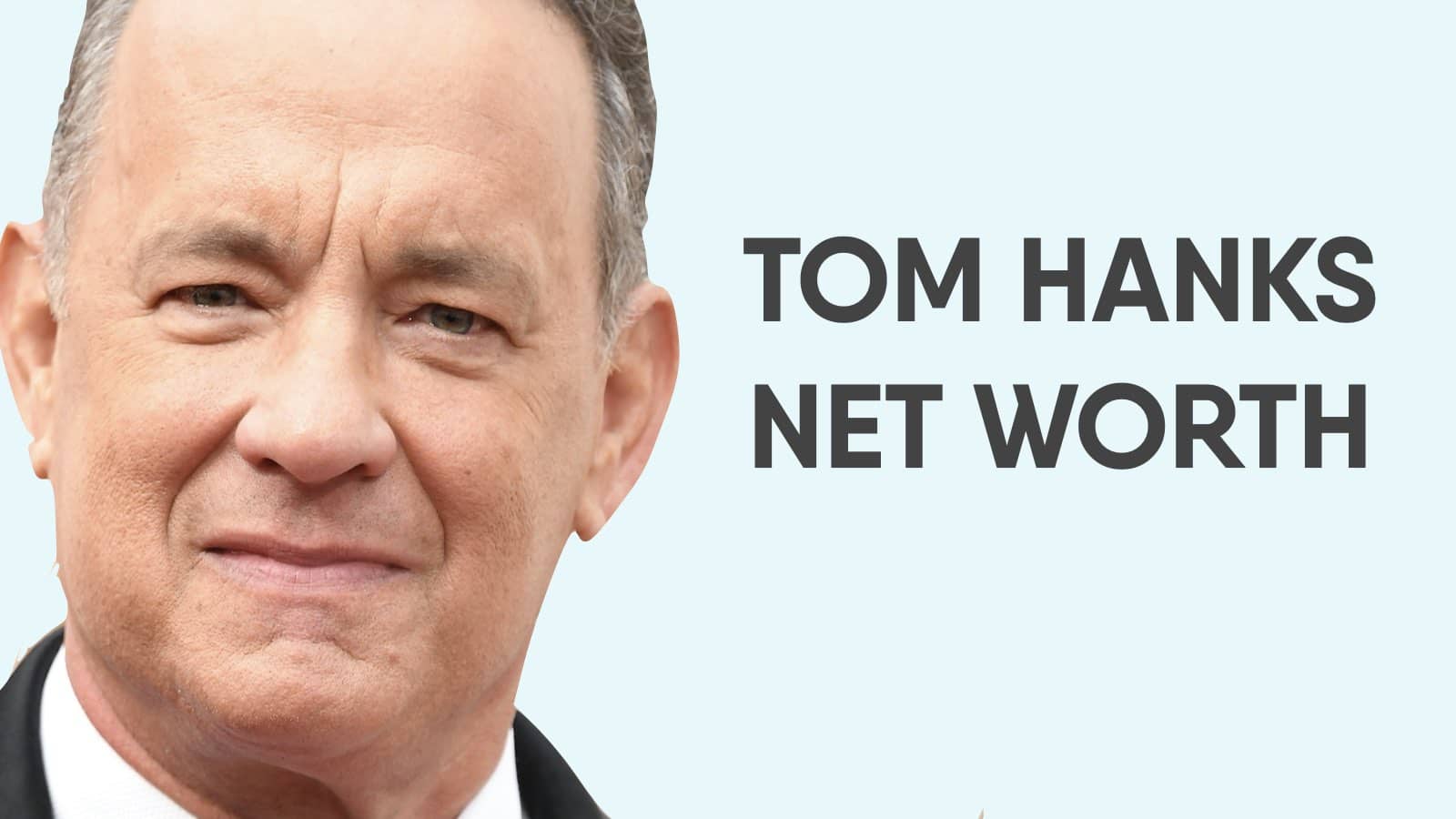 Tom Hanks Net Worth