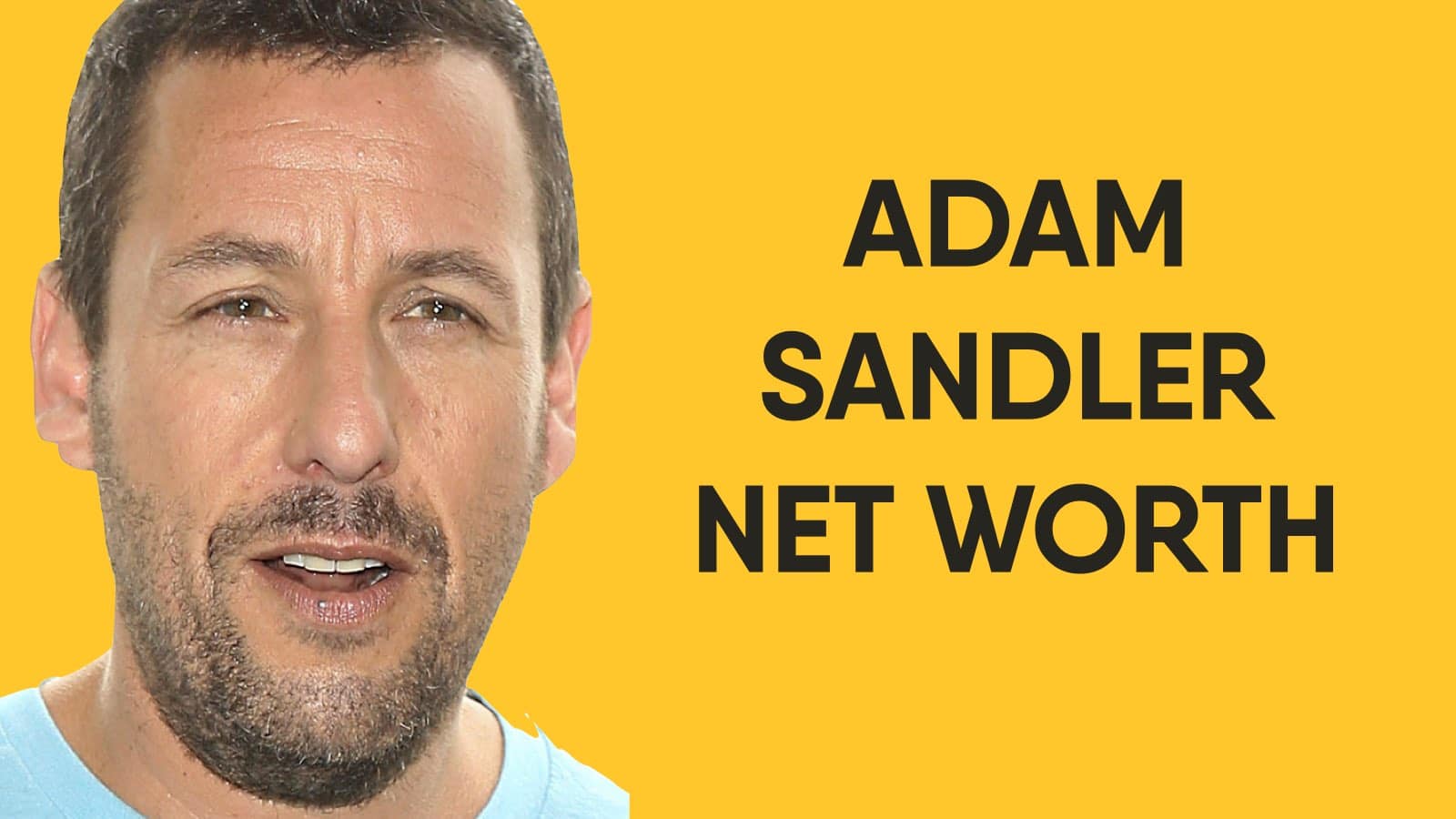 Adam Sandler Net Worth