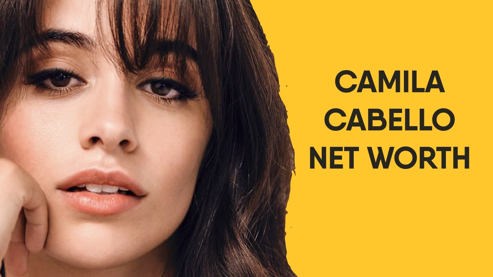 Camila Cabello Net Worth