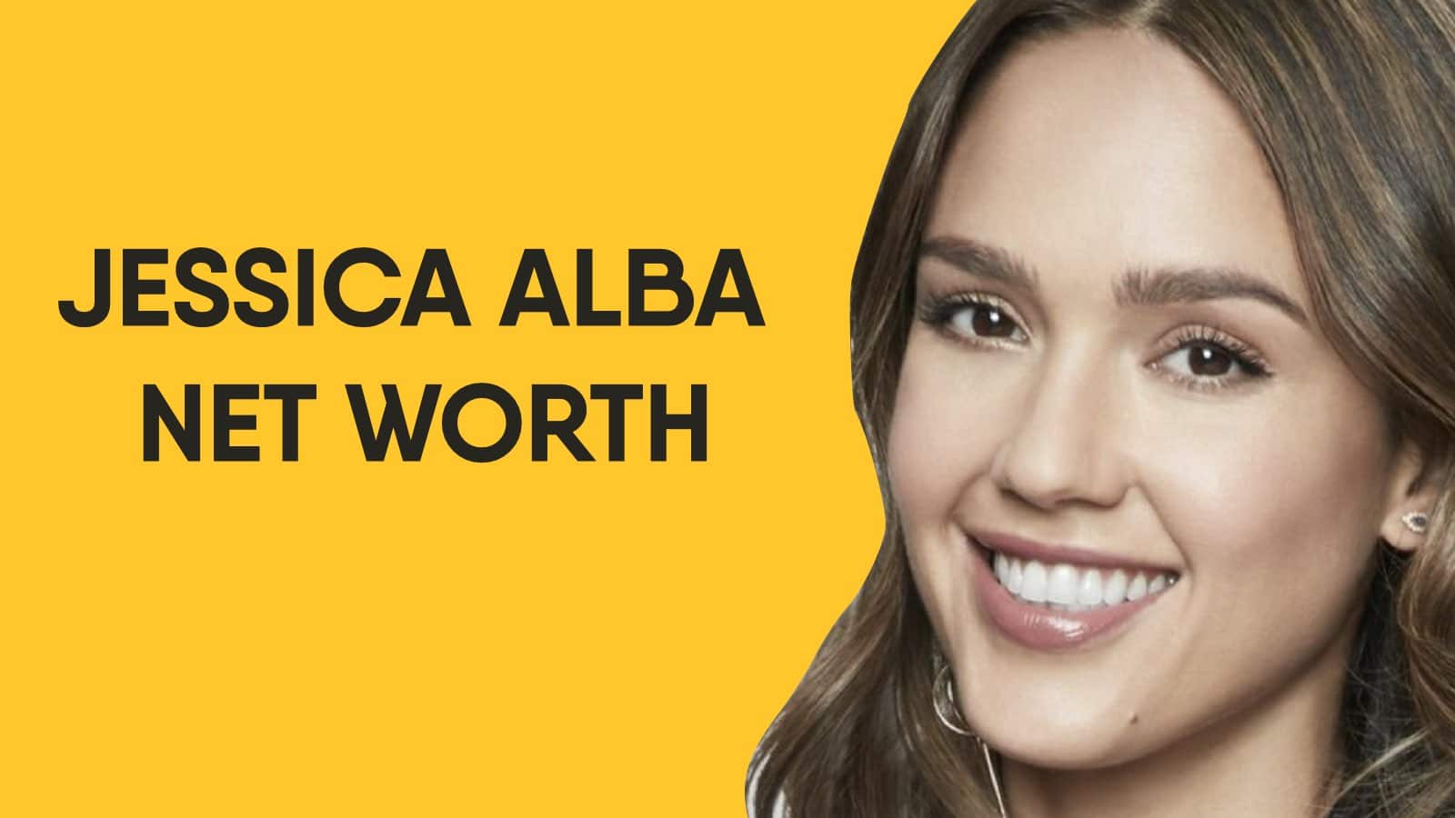 Jessica Alba Net Worth