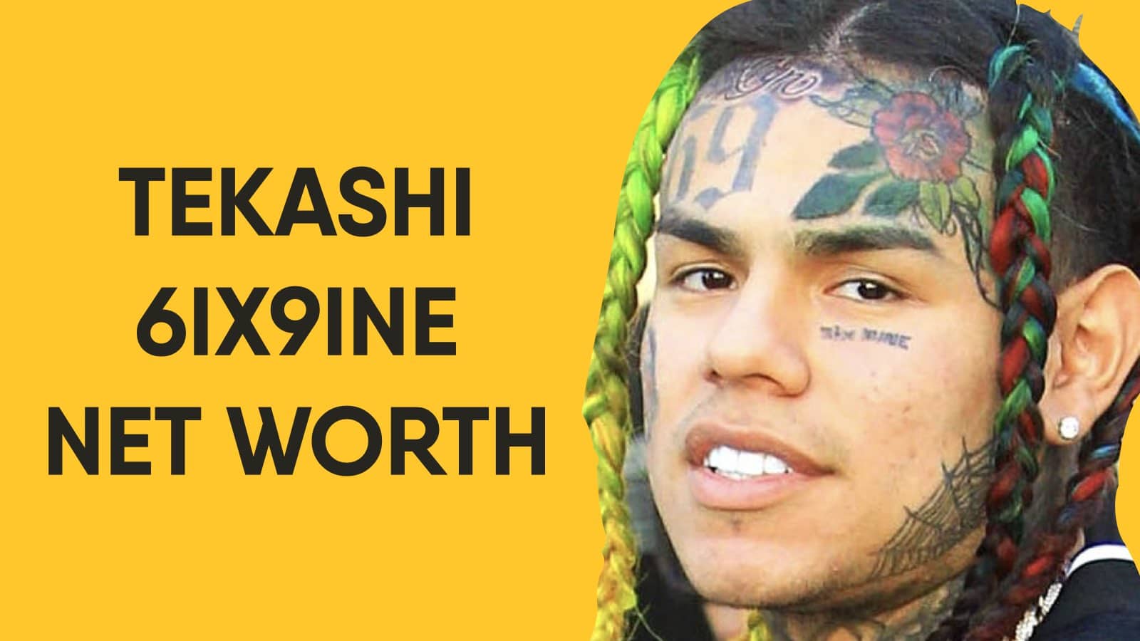 Tekashi 6ix9ine Net Worth