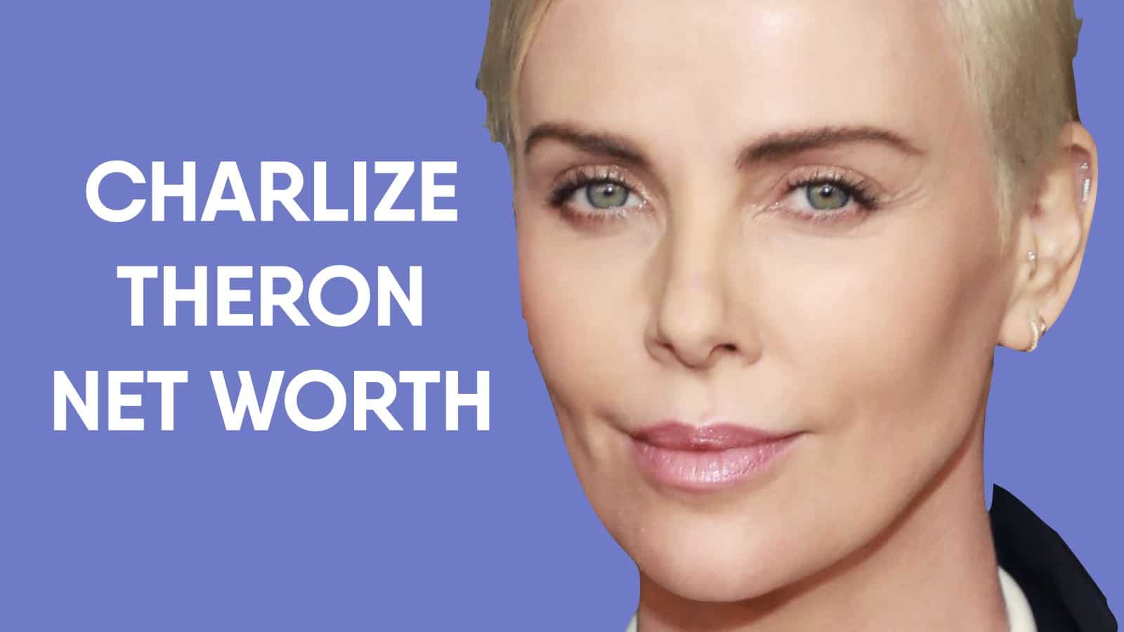 Charlize Theron Net Worth