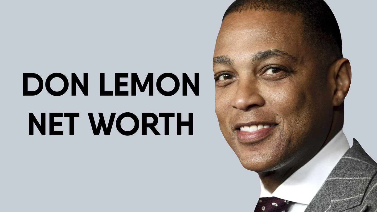 Don Lemon Net Worth