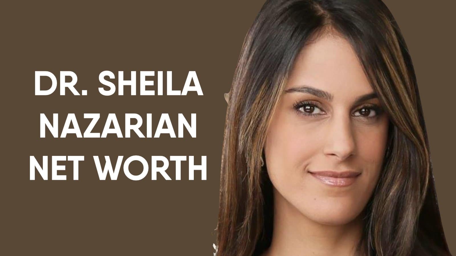 Dr. Sheila Nazarian Net Worth