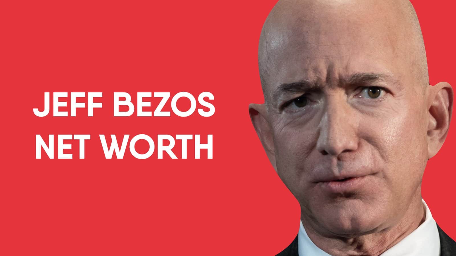 Jeff Bezos Net Worth