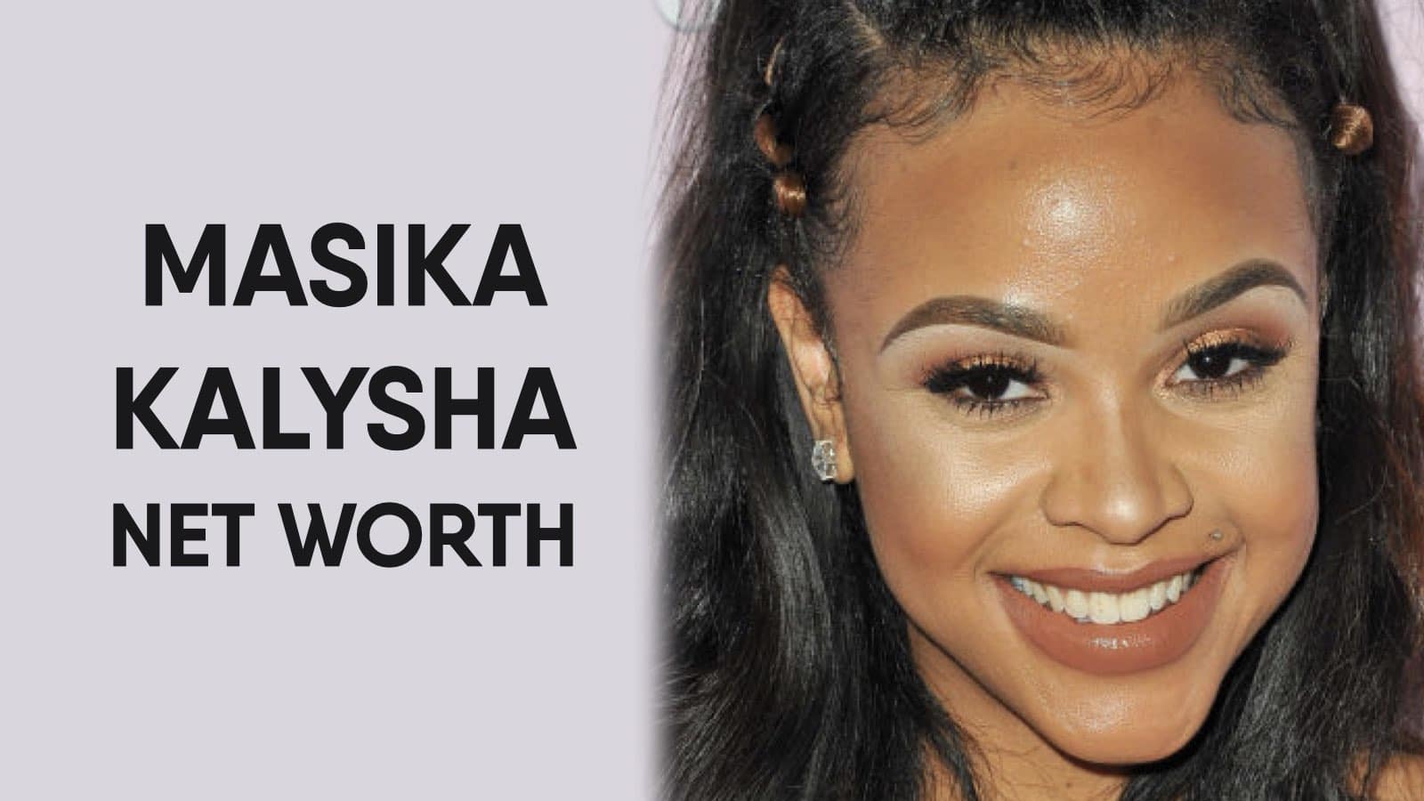 Masika Kalysha Net Worth