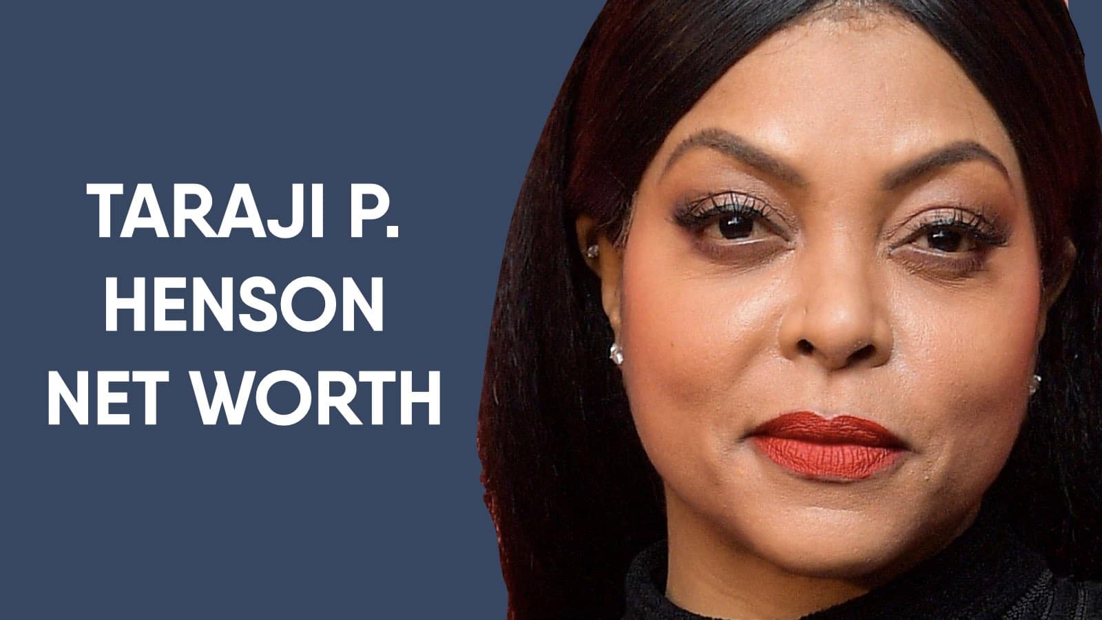 Taraji P Henson Net Worth