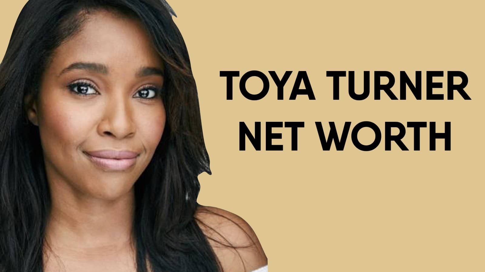 Toya Turner Net Worth