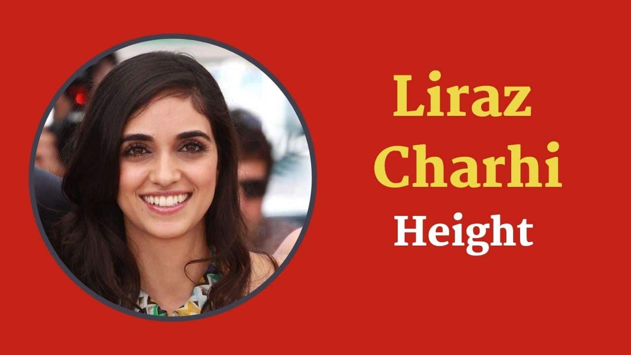 Liraz Charhi Height