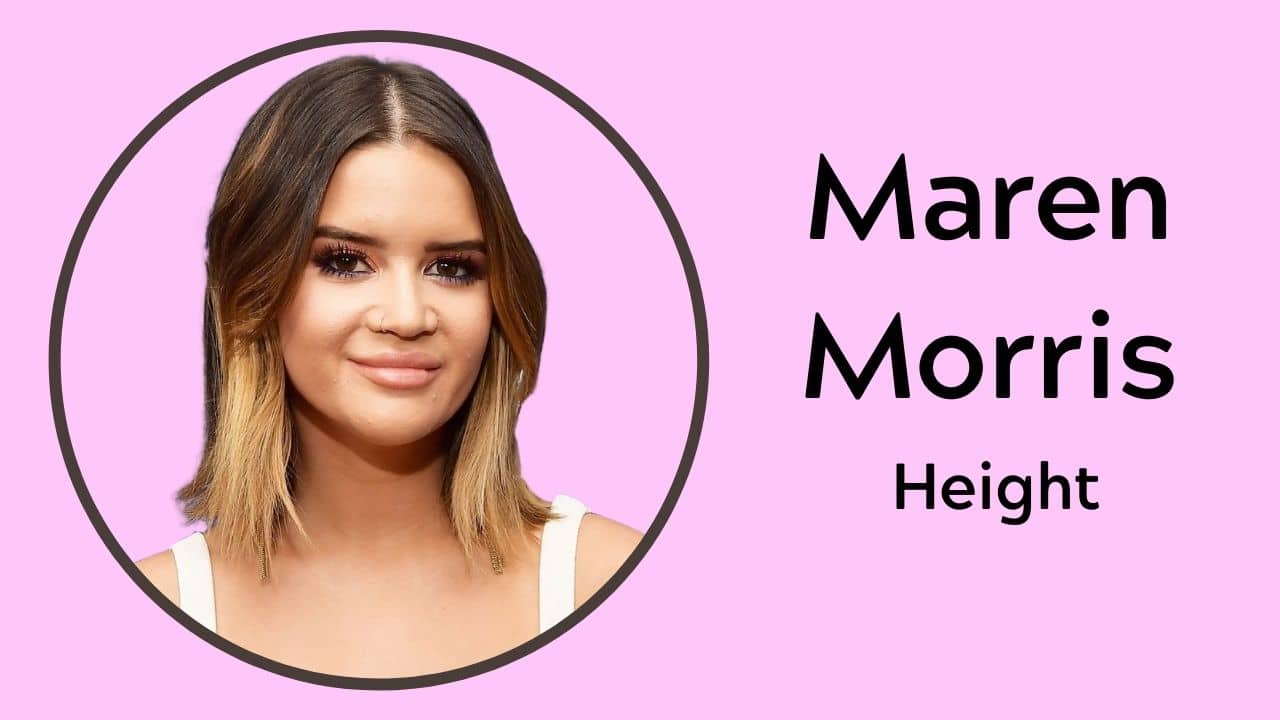 Maren Morris Height