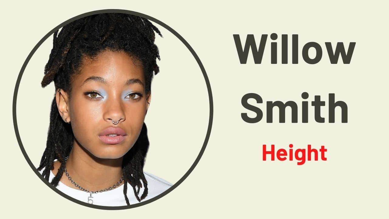 Willow Smith Height